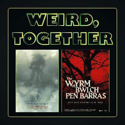 Terrible Things & The Wyrm of Bwlch Pen Barras