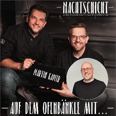 #99 Auf dem Ofenbänkle mit Martin Kapfer