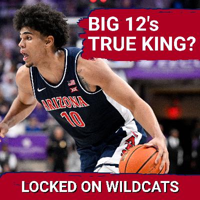 ANALYST: Arizona Wildcats are BEST in BIG 12, WILL WIN Conference Outright