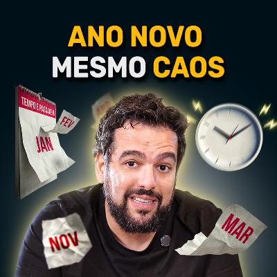 Janeiro Animado, Dezembro Fracassado: Por que seu ano sempre termina no CAOS? | Conversa de CEO #116