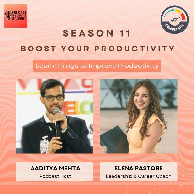 S11E02 : Learn Things to Improve Productivity