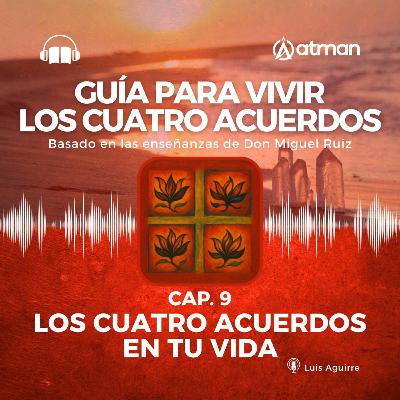 Guía para vivir los Cuatro Acuerdos - Capitulo 8 - Meditación Guiada - Mi mejor Hoy Guía para vivir los Cuatro Acuerdos - Capitulo 8 - Meditación Guiada - Mi mejor Hoy
