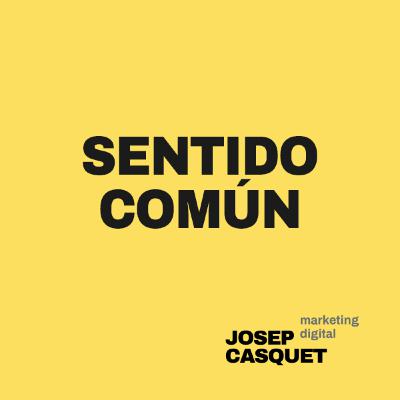 Episodio 3: Aplicar sentido común en la digitalización de un negocio