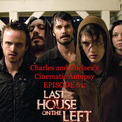 Episode 61: Last House on the Left (2009)