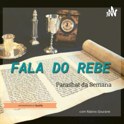 #04 Fala do Rebe - Parashat Toldot