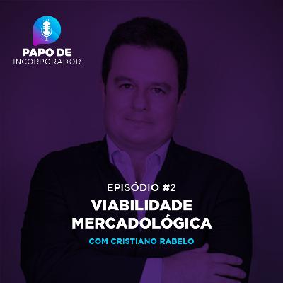 #2: Viabilidade Mercadológica #2: Viabilidade Mercadológica
