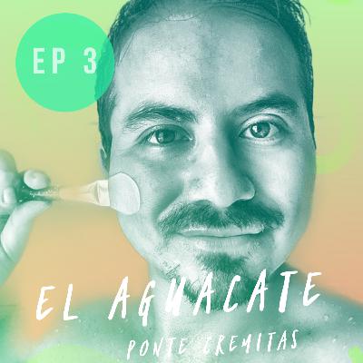 El Aguacate El Aguacate
