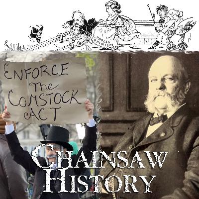 Part Two: Anthony Comstock's War On Women