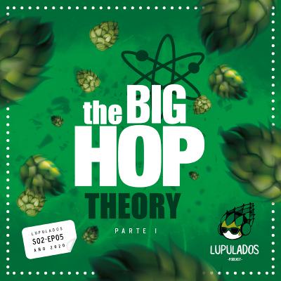 The Big Hop Theory P.I The Big Hop Theory P.I