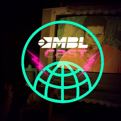 MBL Cast #14 | Bandidos na TV