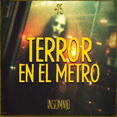 HISTORIAS REALOS DE TERROR EN EL METRO | Julián Huergos