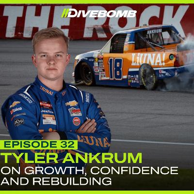 Episode 32- Interview with Tyler Ankrum