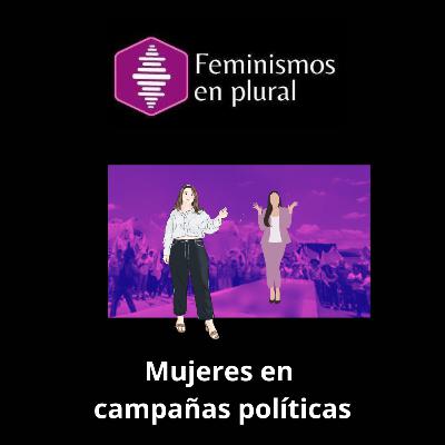 Mujeres en campañas políticas