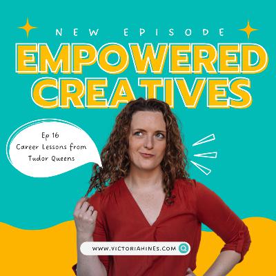 Career Lessons from Tudor Queens Career Lessons from Tudor Queens