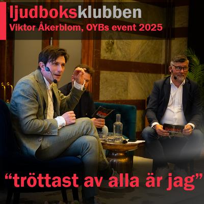 Ljudboksklubben - Viktor Åkerblom OYBs event