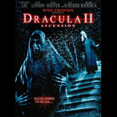 Movies Requests - Dracula II: Ascension - 2003