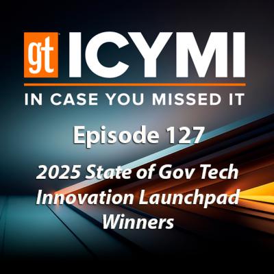 2025 State of Gov Tech - Innovation Launchpad Winners