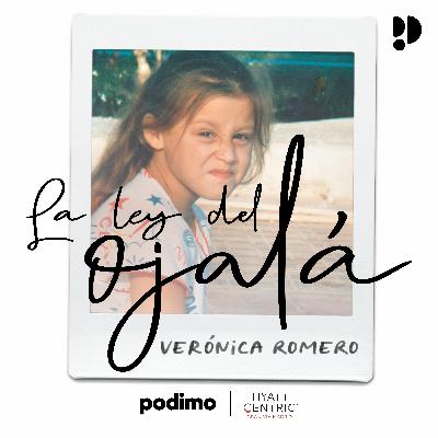 EP19 VERÓNICA ROMERO - Y que no me preocupe tanto