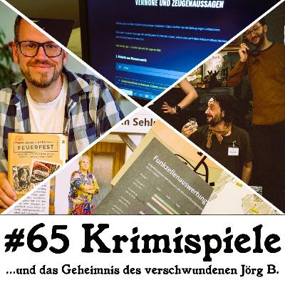 Episode 65 - Krimispiele ...und das Geheimnis des verschwundenen Jörg B. (Staffel 5)
