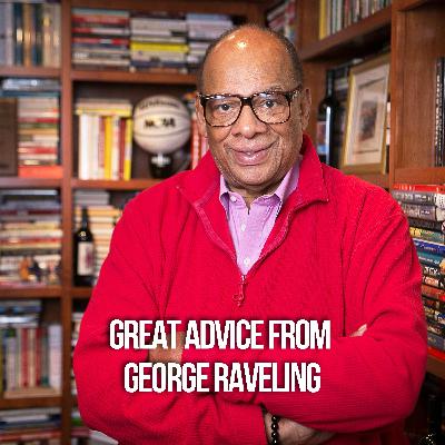 Great Advice From George Raveling
