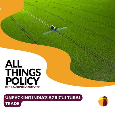 Unpacking India's Agricultural Trade