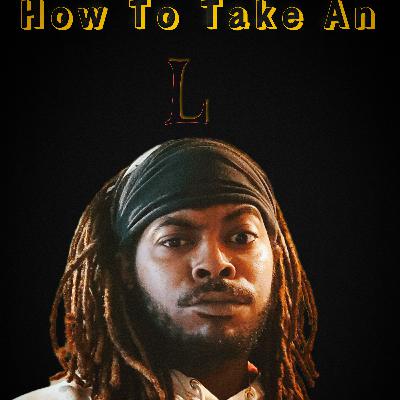 The Psycheward Podcast Episode#109(The Art Of Taking Ls, What is Aggressive Patience & Delusion Vs Faith) The Psycheward Podcast Episode#109(The Art Of Taking Ls, What is Aggressive Patience & Delusion Vs Faith)