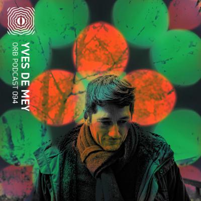 Orb Podcast 094: Yves De Mey