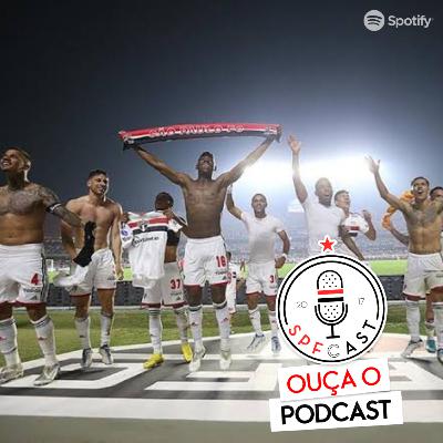 SPFCast #271 - ESTAMOS NA FINAL DA SULAAAA