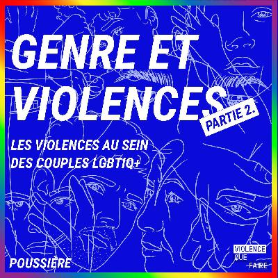 Genre et Violences (partie 2) - La violence dans les couples LGBTIQ+