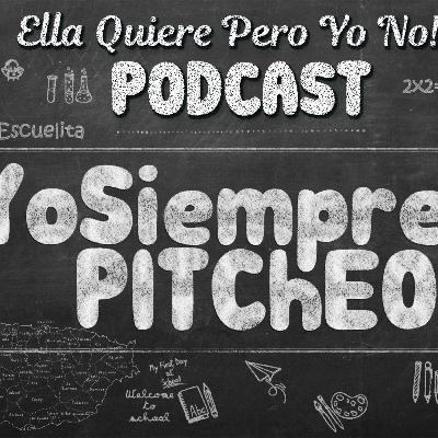 Yo Siempre Pitcheo - Quien Contra Nosotros Parte 1