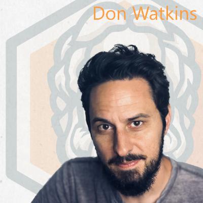 The Self-Made Soul: Objectivism, Ethics, and Ayn Rand | Don Watkins | The Socratic Sessions | Ep #35