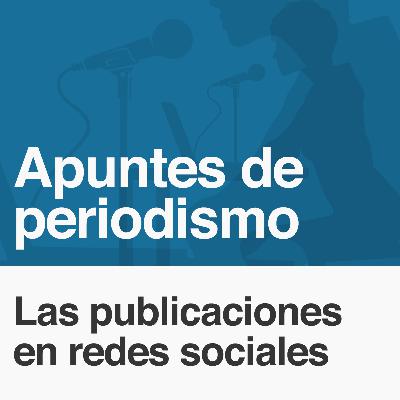 003: Las publicaciones en redes sociales