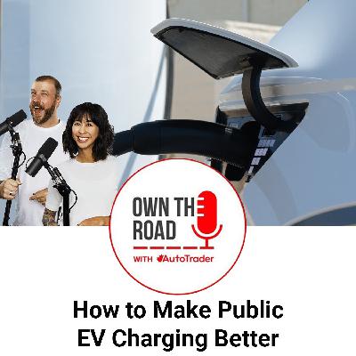 Episode 83: How to Make Public EV Charging Better