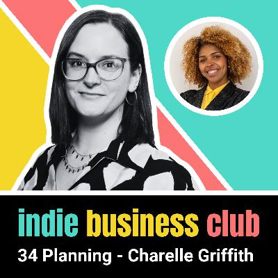 34 Running/Planning: plan your business year with Charelle Griffith 34 Running/Planning: plan your business year with Charelle Griffith
