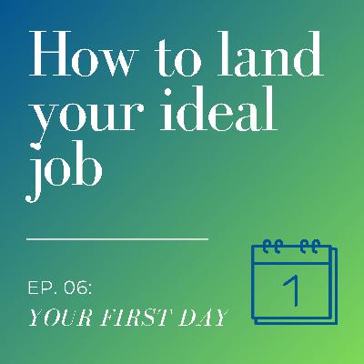 How to Navigate Your First Day at Work: Expectations and Preparation | ep. 06 How to Navigate Your First Day at Work: Expectations and Preparation | ep. 06