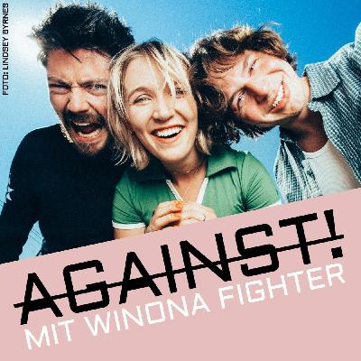 AGAINST! mit Winona Fighter