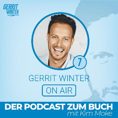 Gerrit Winter On Air mit Kim Moke - Das Special zum Buch - Teil 7