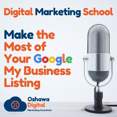 Make the Most of Your Google My Business Listing