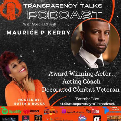 Maurice P. Kerry-Award Winning Actor, Acting Coach and Decorated Combat Veteran