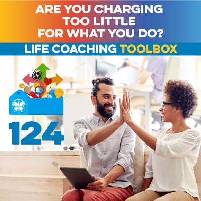Are You Charging Too Little for What You Do?