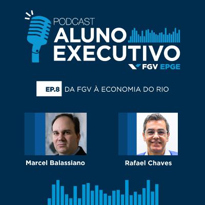 #08 Da FGV à Economia do Rio