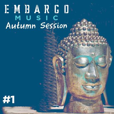 Embargo Music Autumn Sessions #1 by Aldis
