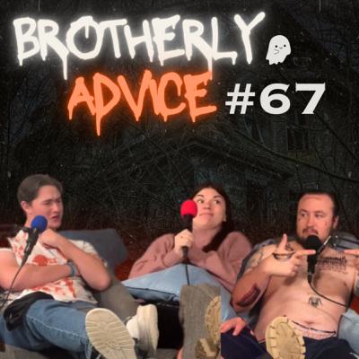 Brotherly Advice Ep 67 Halloween Pizza