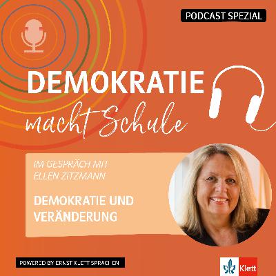 Folge 4: Demokratie und Veränderung