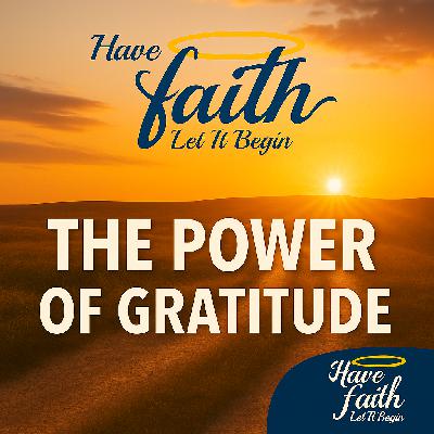 The Power of Gratitude Ep 2166