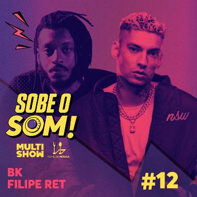 #12 O Rap é pop? (Com BK e Filipe Ret) #12 O Rap é pop? (Com BK e Filipe Ret)