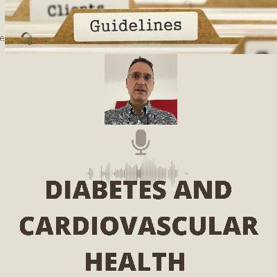 Cardiovascular health and diabetes