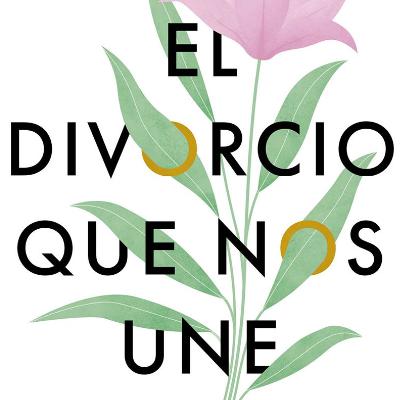 Complementàries - El divorcio que nos une Complementàries - El divorcio que nos une