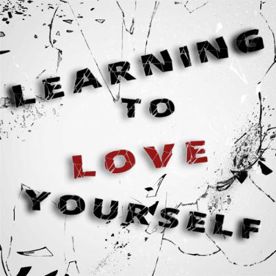 Learning to Love Yourself - Week 2