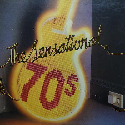 Episode 976: The Sensational 70's 25